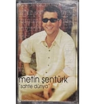 (Plak Değildir KASET tir) Metin Şentürk Sahte Dünya Kaset