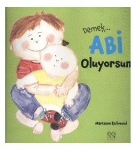 Demek Abi Oluyorsun