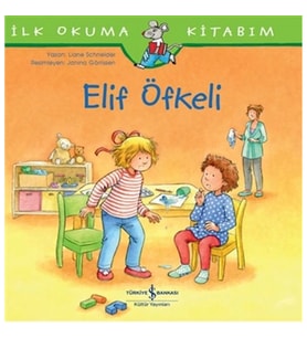 Elif Öfkeli - İlk Okuma Kitabım