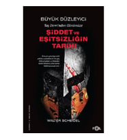 Taş Devri’nden Günümüze Şiddet ve Eşitsizliğin Tarihi