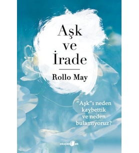 Aşk ve İrade