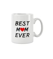 Best Mom Ever Anneler Günü Hediye Baskılı Kupa Bardak