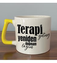 Terapi Yetmez Yeniden Doğmam Lazım Baskılı Sarı Kulplu D Kupa