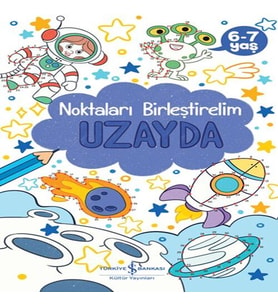 Uzayda – Noktaları Birleştirelim 6-7 Yaş