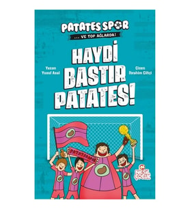 Haydi Bastır Patates!
