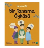 Bir Tanışma Öyküsü