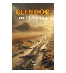Glendor / Theseus Yayınevi / Levent Bilgehan