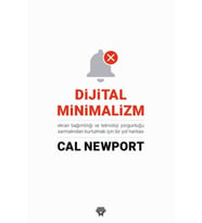 Dijital Minimalizm - Cal Newport