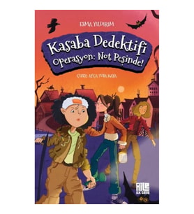 Kasaba Dedektifi - Operasyon: Not Peşinde