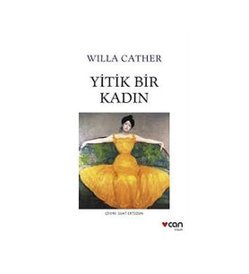 Yitik Bir Kadın Willa Cather Can Sanat Yayınları