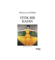 Yitik Bir Kadın Willa Cather Can Sanat Yayınları