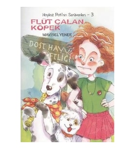Haylaz Pati'nin Serüvenleri 3 - Flüt Çalan Köpek