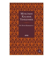 Müslüman Kalarak Yenilenmek
