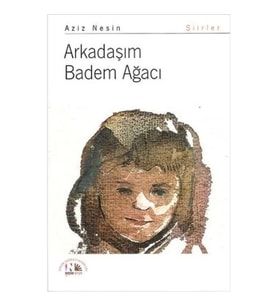 Arkadaşım Badem Ağacı