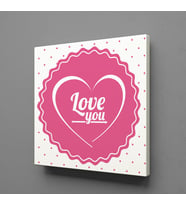 PEMBE LOVE YOU KANVAS TABLO 150x150cm