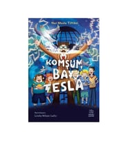 Komşum Bay Tesla Nur Muslu Tiftikci İthaki Yayınları