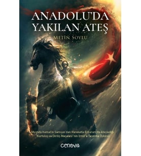 Anadolu’da Yakılan Ateş