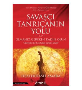 Savaşçı Tanrıçanın Yolu