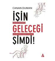 İşin Geleceği Şimdi