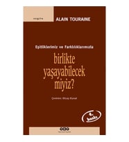 Birlikte Yaşayabilecek miyiz? -Eşitliklerimiz ve Farklılıklarımızla