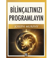 Bilinçaltınızı Programlayın