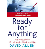 Ready For Anything: 52 Productivity Principles For Work And Life