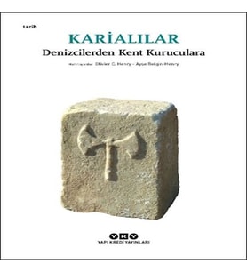 Karialılar - Denizcilerden Kent Kuruculara (Küçük Boy)