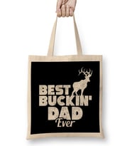 Funny Best Buckin' Dad Ever Hunting Deer Hunter Bez Çanta Uzun Saplı