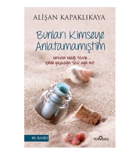 Bunları Kimseye Anlatamamıştım