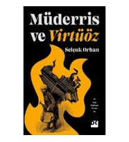 Müderris ve Virtüöz