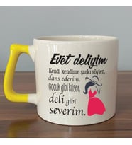 Evet Deliyim Baskılı Kadınlar Günü Sarı Kulplu D Kupa