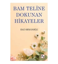 Bam Teline Dokunan Hikayeler