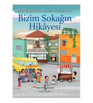 Bizim Sokağın Hikayesi