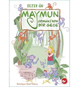 Maymun Ormanı’nda Bir Gece