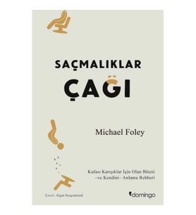 Saçmalıklar Çağı