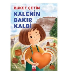 Kalenin Bakır Kalbi