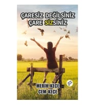 Çaresiz Değilsiniz Çaresizsiniz