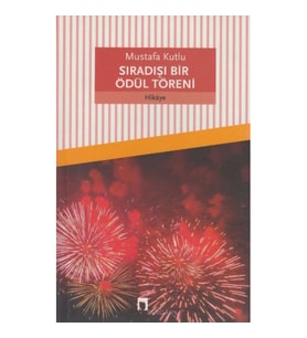 Sıradışı Bir Ödül Töreni