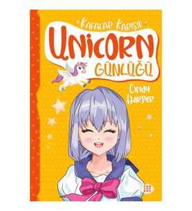 Unicorn Günlüğü 2 – Kafalar Karışık