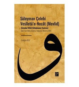 Süleyman Çelebi Vesîletü'n - Necât (Mevlid)