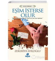 EŞİM İSTERSE OLUR - ZEKERİYA EFİLOĞLU - HAYAT YAYINLARI