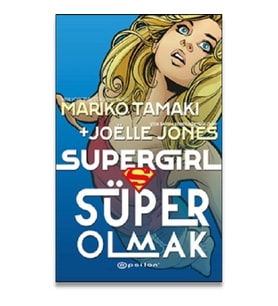 Süper Girl Süper Olmak