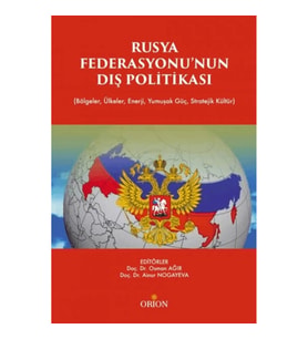Rusya Fedarasyonunun Dış Politikası