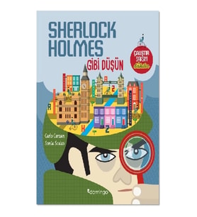 Sherlock Holmes Gibi Düşün