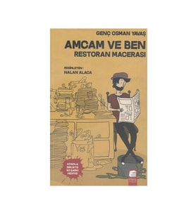 Amcam ve Ben- Restoran Macerası Genç Osman Yavaş Final Kültür Sanat Yayınları