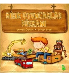 Kırık Oyuncaklar Dükkanı