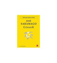 Görmek Jose Saramago Kırmızı Kedi Yayınları