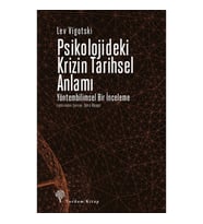 Psikolojideki Krizin Tarihsel Anlamı