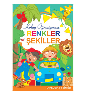 Renkler ve Şekiller - Kolay Öğreniyorum