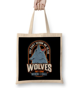 Cute The Wolves They Come When I Call Wolf Pack Bez Çanta Uzun Saplı